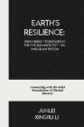 Earth's Resilience: Grounding Techniques in the Five Elements Fist - Wu Xing Quan System: Connecting with the Solid Foundations of Martial Cover Image