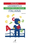 Piccola grammatica facile della lingua italiana By Jacopo Gorini Cover Image
