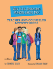 Why Is He Spreading Rumors about Me? Teacher and Counselor Activity Guide By Jennifer Licate Cover Image