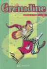 Grenadine: Niveau 1 Livre de L'Eleve By Marie-Laure Poletti, Paccagnino Cover Image