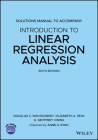Solutions Manual to Accompany Introduction to Linear Regression Analysis By Douglas C. Montgomery, Elizabeth A. Peck, G. Geoffrey Vining Cover Image