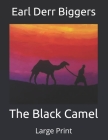 The Black Camel: Large Print Cover Image