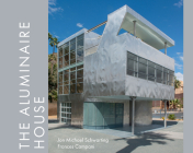 The Aluminaire House Cover Image