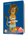 Leo Se Viste By Britta Teckentrup, Britta Teckentrup (Illustrator) Cover Image