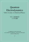Quantum Electrodynamics (Cambridge Monographs on Particle Physics #13) Cover Image