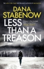 Less than a Treason (A Kate Shugak Investigation #21) By Dana Stabenow Cover Image