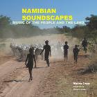 Namibian Soundscapes: Music of the People and the Land Cover Image