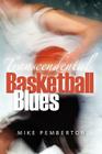 Transcendental Basketball Blues By Mike Pemberton Cover Image
