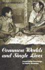 Common Worlds and Single Lives: Constituting Knowledge in Pacific Societies (Explorations in Anthropology) Cover Image