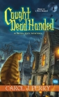 Caught Dead Handed (A Witch City Mystery #1) Cover Image