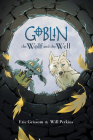Goblin Volume 2: The Wolf and the Well Cover Image