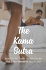 The Kama Sutra: Ancient Text For Couples Who Enjoy Sex And Want To Make The Most Of Their Sex Lives Cover Image
