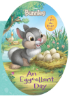 Disney Bunnies An Eggcellent Day By Disney Books, Disney Books (Illustrator) Cover Image