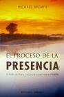 Proceso de la Presencia, El By Michael Brown Cover Image