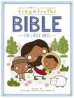 The Tiny Truths Bible for Little Ones Cover Image