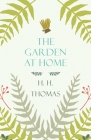 The Garden At Home Cover Image