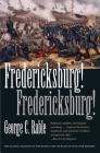Fredericksburg! (Civil War America) By George C. Rable Cover Image
