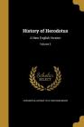 History of Herodotus: A New English Version; Volume 3 Cover Image