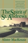 The Spirit of St. Andrews By Alister Mackenzie Cover Image