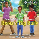 Bema's Big Bully By Urbantoons Illustration (Illustrator), B. Randolph Cover Image