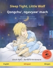 Sleep Tight, Little Wolf - Qongchu', ngavyaw' mach (English - Klingon): Bilingual children's book, with audiobook for download Cover Image