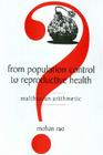 From Population Control to Reproductive Health: Malthusian Arithmetic Cover Image