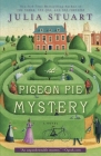 The Pigeon Pie Mystery By Julia Stuart Cover Image