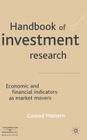 Handbook of Investment Research: Economic and Financial Indicators as Market Movers By C. Mattern Cover Image