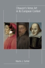 Chaucer's Verse Art in its European Context (Medieval and Renaissance Texts and Studies #513) By Martin J. Duffell Cover Image