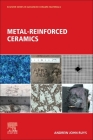 Metal-Reinforced Ceramics Cover Image