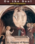 On the Soul and the Resurrection By St Gregory of Nyssa Cover Image