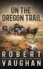 On the Oregon Trail Cover Image