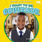 I Want to Be Governor Cover Image