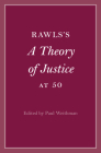 Rawls's A Theory of Justice at 50 By Paul Weithman (Editor) Cover Image