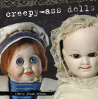 Creepy-Ass Dolls Cover Image
