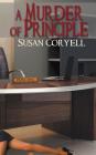 A Murder of Principle By Susan Coryell Cover Image