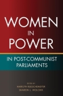 Women in Power in Post-Communist Parliaments By Marilyn Rueschemeyer (Editor), Sharon L. Wolchik (Editor) Cover Image
