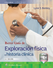 Bates. Guía de exploración física e historia clínica By Lynn S. Bickley, MD Cover Image