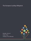 The European Landing Obligation By Steven J. Kennelly, Clara Ulrich, Sven Sebastian Uhlmann Cover Image