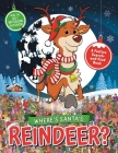 Where’s Santa’s Reindeer?: A Festive Search Book By Paul Moran, Gergely Forizs, Adam Linley, Jorge Santillan Cover Image