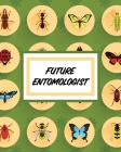 Future Entomologist: Insects and Spiders Nature Study - Outdoor Science Notebook Cover Image