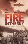Fire in the Sky: The Australian Flying Corps in the First World War By Michael Molkentin Cover Image