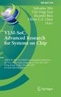 Vlsi-Soc: The Advanced Research for Systems on Chip: 19th Ifip Wg 10.5/IEEE International Conference on Very Large Scale Integration, Vlsi-Soc 2011, H (IFIP Advances in Information and Communication Technology #379) Cover Image