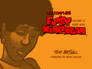 The Complete Funky Winkerbean, Volume 13, 2008-2010 Cover Image