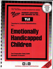 Emotionally Handicapped Children: Passbooks Study Guide (Teachers License Examination Series) By National Learning Corporation Cover Image
