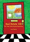 Real Estate 100: The Teen Home Buying Experience By Lisa Puerto, Elijah Richard (Designed by) Cover Image