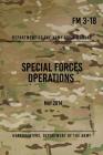 FM 3-18 Special Forces Operations: May 2014 By Headquarters Department of The Army Cover Image