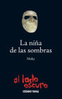 La niña de las sombras By Moka Cover Image