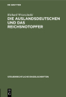 Die Auslandsdeutschen Und Das Reichsnotopfer By Richard Wrzeszinski Cover Image