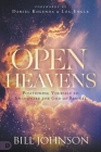 Open Heavens: Position Yourself to Encounter the God of Revival Cover Image